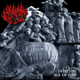 FLAME Into the Age of Fire [CD]